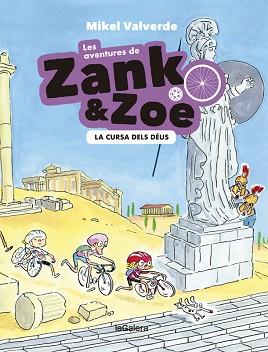 LES AVENTURES DE ZANK I ZOE. LA CURSA DELS DÉUS | 9788424665470 | VALVERDE, MIKEL