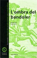 OMBRA DEL BANDOLER, L' (SOLARIS 17) | 9788476024317 | GIL, ANNA M.