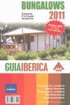 GUIA IBERICA DE BUNGALOWS 2011 | 9788493783129 | GONZÁLEZ WIELAND, CARLOS