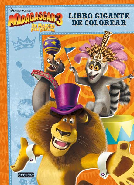 MADAGASCAR 3. ¡DE MARCHA POR EUROPA!. LIBRO GIGANTE DE COLOREAR Y ACTIVIDADES | 9788444168548 | DREAMWORKS ANIMATION SKG./PAUL KUPPERBERG