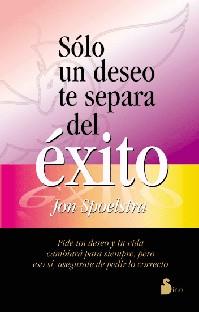 SOLO UN DESEO TE SEPARA DEL EXITO | 9788478083534 | SPOELSTRA, JON