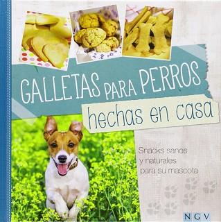 GALLETAS PARA PERROS HECHAS EN CASA | 9783625004127 | AA.VV