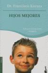 HIJOS MEJORES | 9788427031098 | KOVACS, FRANCISCO DR.