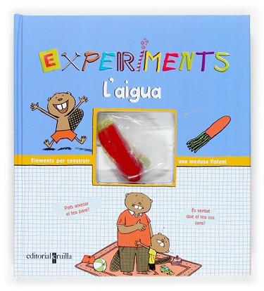 EXPERIMENTS: L'AIGUA | 9788466113786 | GRINBERG, DELPHINE / MUHLE, JORG / ...