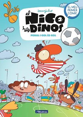 NICO I ELS DINOS 3 - PENAL I GOL ÉS GOL | 9788448870119 | JULVE, ÒSCAR