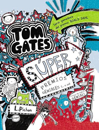 TOM GATES - SÚPER PREMIOS GENIALES (... O NO) | 9788469600146 | PICHON, LIZ