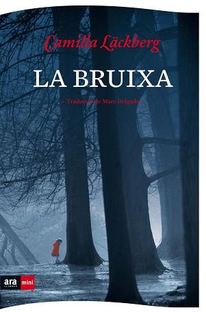 BRUIXA, LA | 9788494980305 | LÄCKBERG, CAMILA