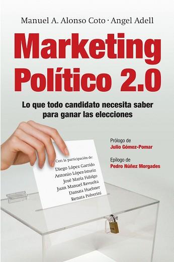 MARKETING POLITICO 2.0 | 9788498751321 | ANGEL ADELL