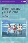 SER HUMANO Y EL ESFUERZO FISICO, EL | 9788495114006 | COMES, MONTSERRAT