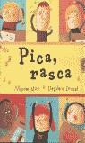 PICA RASCA (CASTELLA) | 9788484880387 | MOSS, MIRIAM