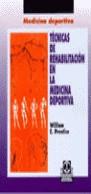 TECNICAS DE REHABILITACION EN LA MEDICINA DEPORTIV | 9788480193245 | PRENTICE, WILLIAM E.