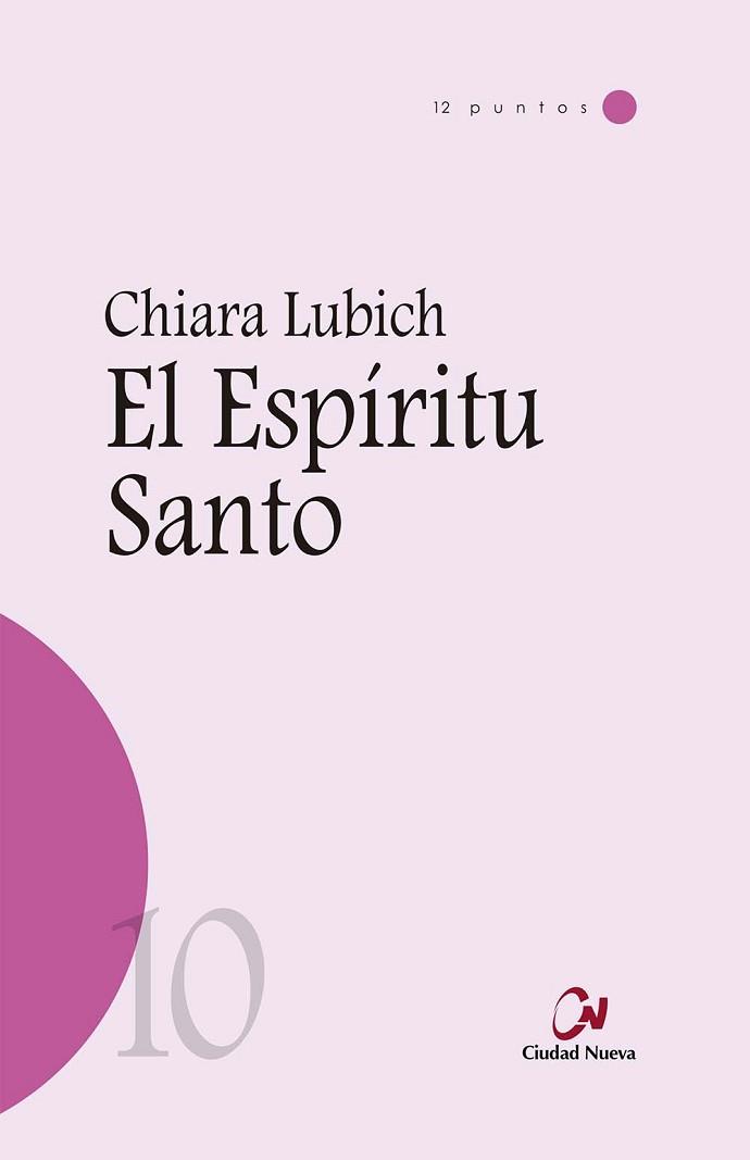 ESPÍRITU SANTO | 9788497154093 | LUBICH, CHIARA