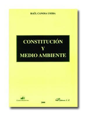 CONSTITUCION Y MEDIO AMBIENTE | 9788481557060 | CANOSA USERA, RAUL