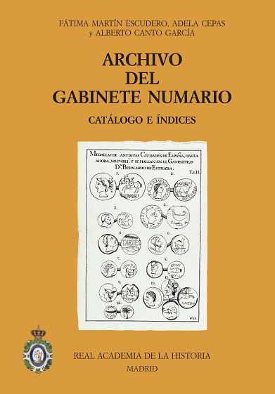 ARCHIVO DEL GABINETE NUMARIO | 9788495983367 | MARTÍN ESCUDERO, FÁTIMA/CEPAS, ADELA/CANTO GARCÍA, ALBERTO