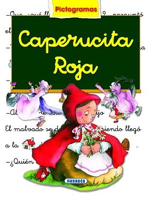 CAPERUCITA (PICTOGRAMAS) | 9788430530137 | GONZALEZ, MARIFE