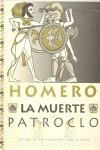 MUERTE DE PATROCLO,LA | 9788488721105 | HOMERO