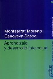 APRENDIZAJE Y DESARROLLO INTELECTUAL | 9788474320923 | MORENO MARIMON, MONTSERRAT ; SASTRE, GED