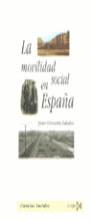 MOVILIDAD SOCIAL EN ESPAÑA, LA | 9788470904028 | ECHEVARRIA ZABALZA, JAVIER