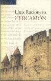 CERCAMON (TAPA DURA) | 9788429747874 | RACIONERO, LLUIS