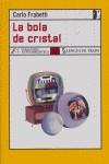 BOLA DE CRISTAL LA | 9788496080591 | FRABETTI, CARLO