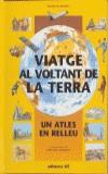 VIATGE AL VOLTANT DE LA TERRA | 9788429749663 | MICHEL, FRAN#OIS