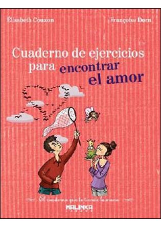 CUADERNO DE EJERCICIOS PARA ENCONTRA EL AMOR | 9788415322030 | COUZON, ELISABETH