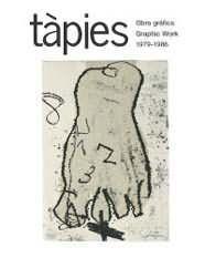 TAPIES OBRA GRAFICA 1979-1986 (CASTELLA-ANGLES) | 9788425219023 | GALFETTI