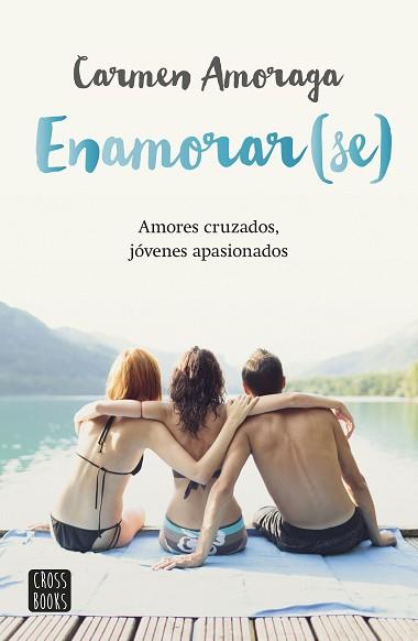 ENAMORAR(SE) | 9788408149118 | AMORAGA, CARMEN