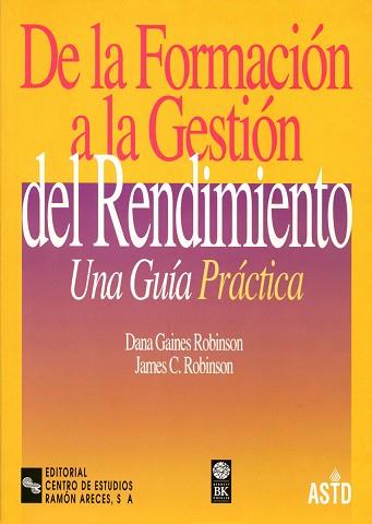 DE LA FORMACION A LA GESTION DEL RENDIMIENTO | 9788480043625 | GAINES ROBINSON, DANA