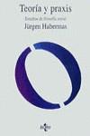 TEORIA Y PRAXIS | 9788430914234 | HABERMAS, JURGEN