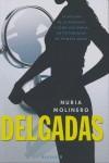 DELGADAS ( LA LOCURA DE LA ANOREXIA Y COMO ... ) | 9788466632751 | MOLINERO, NURIA