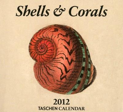 CALENDARIO SHELLS & CORALS 2012 ( TACO ) | 9783836530408 | TASCHEN