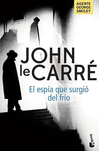 EL ESPÍA QUE SURGIÓ DEL FRÍO | 9788408201953 | LE CARRÉ, JOHN