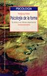 PSICOLOGIA DE LA FORMA.SU TAREA Y SUS ULTIMAS EXPE | 9788470303630 | KOHLER, WOLFGANG