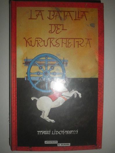 BATALLA DEL KURUKSHETRA, LA | 9788445501450 | LIDCHI-GRASSI, MAGGI