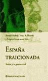 ESPAÑA TRAICIONADA | 9788408044109 | RADOSH, RONALD