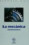 MECANICA, LA | 9788429453577 | MONCHO MORALES, JOSE