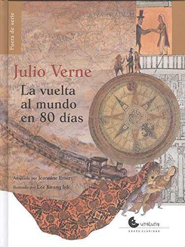 LA VUELTA AL MUNDO EN 80 DÍAS | 9788493976972 | VERNE, JULES