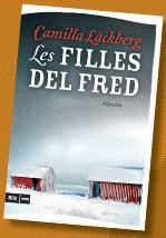 FILLES DEL FRED LES | 9788493809515 | LACKBERG, CAMILLA