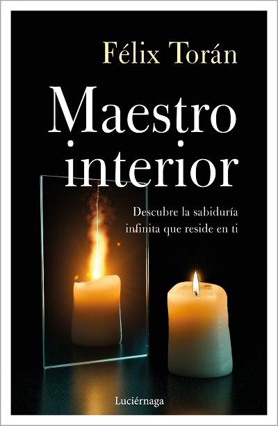 MAESTRO INTERIOR | 9788418015656 | TORÁN MARTÍ, FÉLIX