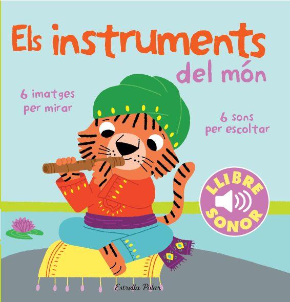 INSTRUMENTS DEL MÓN. EL MEU PRIMER LLIBRE DE SONS | 9788415853268 | MARION BILLET