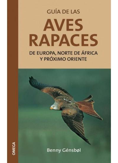 GUIA DE LAS AVES RAPACES DE EUROPA,NORTE DE AFRICA | 9788428207805 | GENSBOL, BENNY