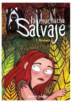 LA MUCHACHA SALVAJE | 9788496722842 | PÉREZ, MIREIA