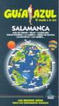 SALAMANCA GUIA AZUL EL MUNDO A TU AIRE 2009 | 9788480236607 | LEDRADO, PALOMA / INGELMO, ANGEL / DE LA ORDEN, F.