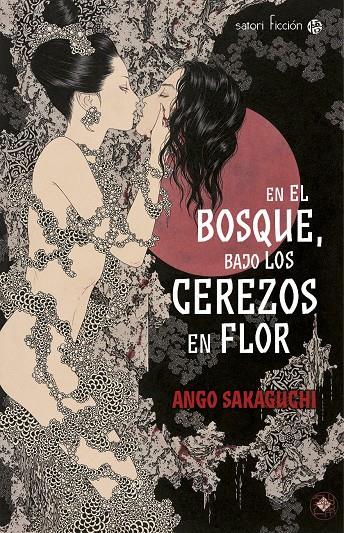 EN EL BOSQUE, BAJO LOS CEREZOS EN FLOR | 9788494112546 | SAKAGUCHI, ANGO