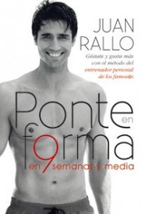 PONTE EN FORMA EN 9 SEMANS Y MEDIA | 9788467032970 | RALLO, JUAN