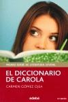 DICCIONARIO DE CAROLA | 9788423676620 | GÓMEZ OJEA, CARMEN