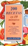 DOSCIENTAS RECETAS EN 10 MINUTOS | 9788486193553 | SPAGNOL, ELENA