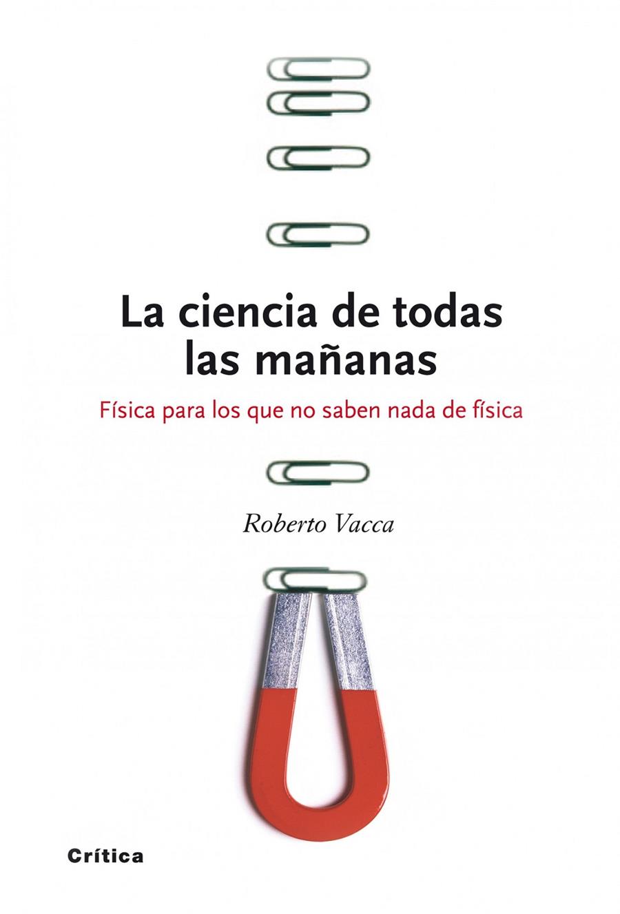 LA CIENCIA DE TODAS LAS MAÑANAS | 9788474239300 | ROBERTO VACCA