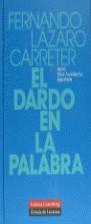 DARDO EN LA PALABRA, EL (BUTXACA) | 9788481091830 | LAZARO CARRETER, FERNANDO